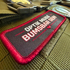 „OPTIK MUSS BUMSBAR SEIN“ TACTICAL PATCH